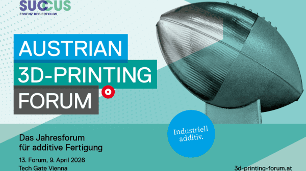 Teaserbild zur mit Veranstaltungsinformationen zum Austrian 3D-Printing Forum 